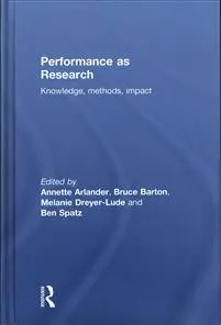 Performance as Research