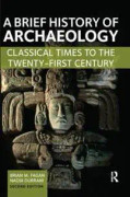 A Brief History of Archaeology