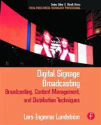 Digital Signage Broadcasting