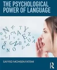 The Psychological Power of Language