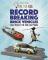 Tips For Kids: Record-Breaking Brick Vehicles