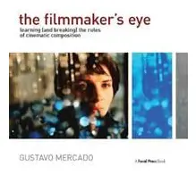The Filmmaker's Eye