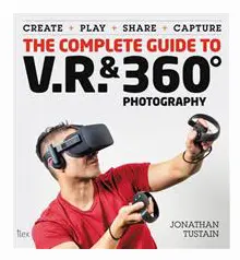 The Complete Guide to VR & 360 Photography