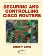 Securing and Controlling Cisco Routers