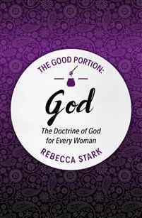 The Good Portion – God