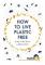 How to Live Plastic Free