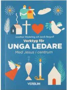 Verktyg för unga ledare : Med Jesus i centrum