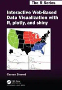 Interactive Web-Based Data Visualization with R, plotly, and shiny