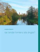 Var landar himlens alla änglar?