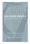 Om tidegärden : kommentarer till psalmer och cantica i laudes och vesper