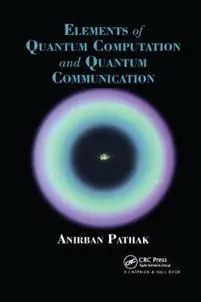 Elements of Quantum Computation and Quantum Communication