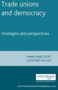 Trade Unions and Democracy