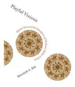 Playful Visions