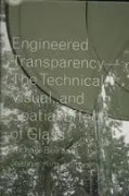 Engineered Transparency