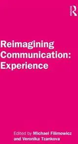 Reimagining Communication: Experience