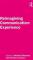 Reimagining Communication: Experience