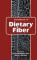 Handbook of Dietary Fiber