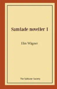 Samlade noveller I