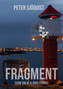 Fragment (som om vi aldrig fanns)