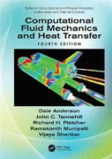 Computational Fluid Mechanics and Heat Transfer