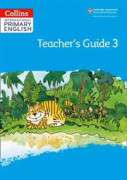 International Primary English Teacherâ??s Guide: Stage 3