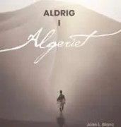 Aldrig i Algeriet