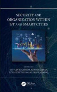 Security and Organization within IoT and Smart Cities