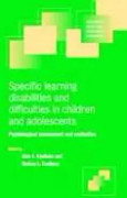 Specific Learning Disabilities and Difficulties in Children and Adolescents