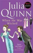 Bridgerton: When He Was Wicked (Bridgertons Book 6)