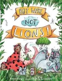 But We're Not Lions