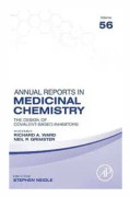 The Design of Covalent-Based Inhibitors