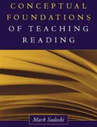 Conceptual Foundations of Teaching Reading