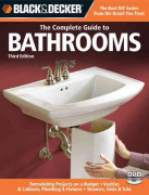 The Complete Guide to Bathrooms (Black & Decker)