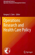 Operations Research and Health Care Policy