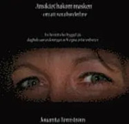 Ansiktet bakom masken : om att vara borderline