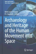 Archaeology and Heritage of the Human Movement into Space