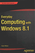 Everyday Computing with Windows 8.1