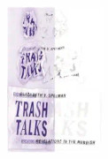 Trash Talks