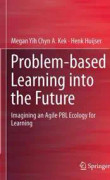 Problem-based Learning into the Future
