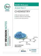My Revision Notes: WJEC/Eduqas A-Level Year 2 Chemistry