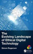 The Evolving Landscape of Ethical Digital Technology