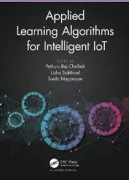Applied Learning Algorithms for Intelligent IoT