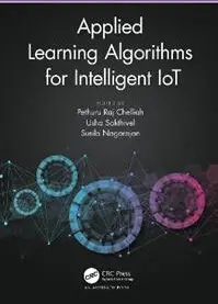 Applied Learning Algorithms for Intelligent IoT