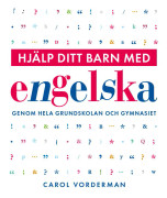 Hjälp ditt barn med engelska genom hela grundskolan och gymnasiet