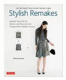 Stylish Remakes