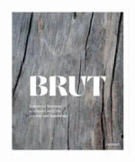 In the Rough: Raw Materials and Rugged Makers