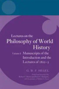 Hegel: Lectures on the Philosophy of World History, Volume I