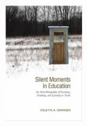 Silent Moments in Education