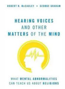 Hearing Voices and Other Matters of the Mind