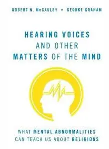 Hearing Voices and Other Matters of the Mind